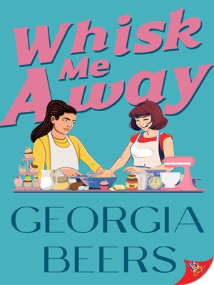 cover image of Whisk Me Away